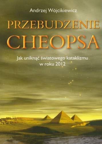 Przebudzenie Cheopsa - Prawdziwa Historia i Autentyczne Wydarzenia