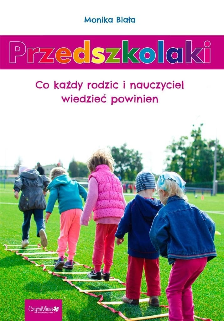 Poradnik dla rodziców i nauczycieli przedszkolaków