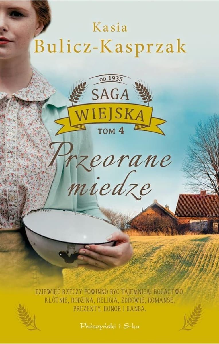 Przeorane miedze - Saga wiejska Tom 4, wyd. 2025