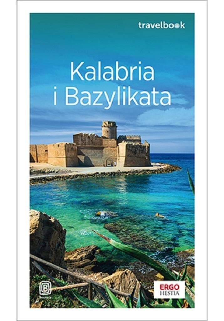 Przewodnik turystyczny Kalabria i Bazylikata Travelbook wydanie 2