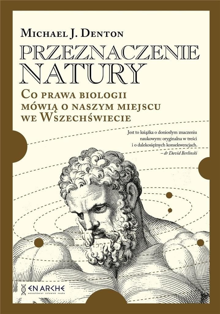 Przeznaczenie natury. O prawach biologii o Wszechświecie