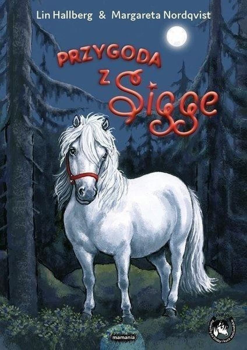 Przygoda z Sigge - książka dla dzieci i młodzieży