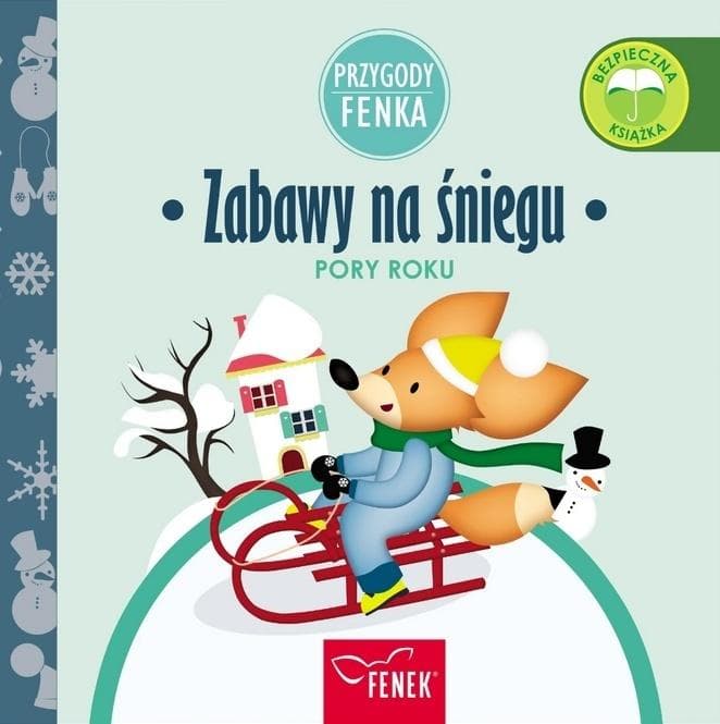 Przygody Fenka: Zabawy na śniegu - książka dla dzieci