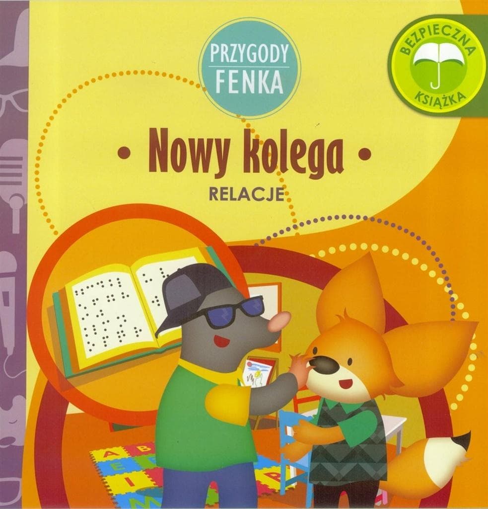 Przygody Fenka: Relacje Nowy kolega - książka dla dzieci