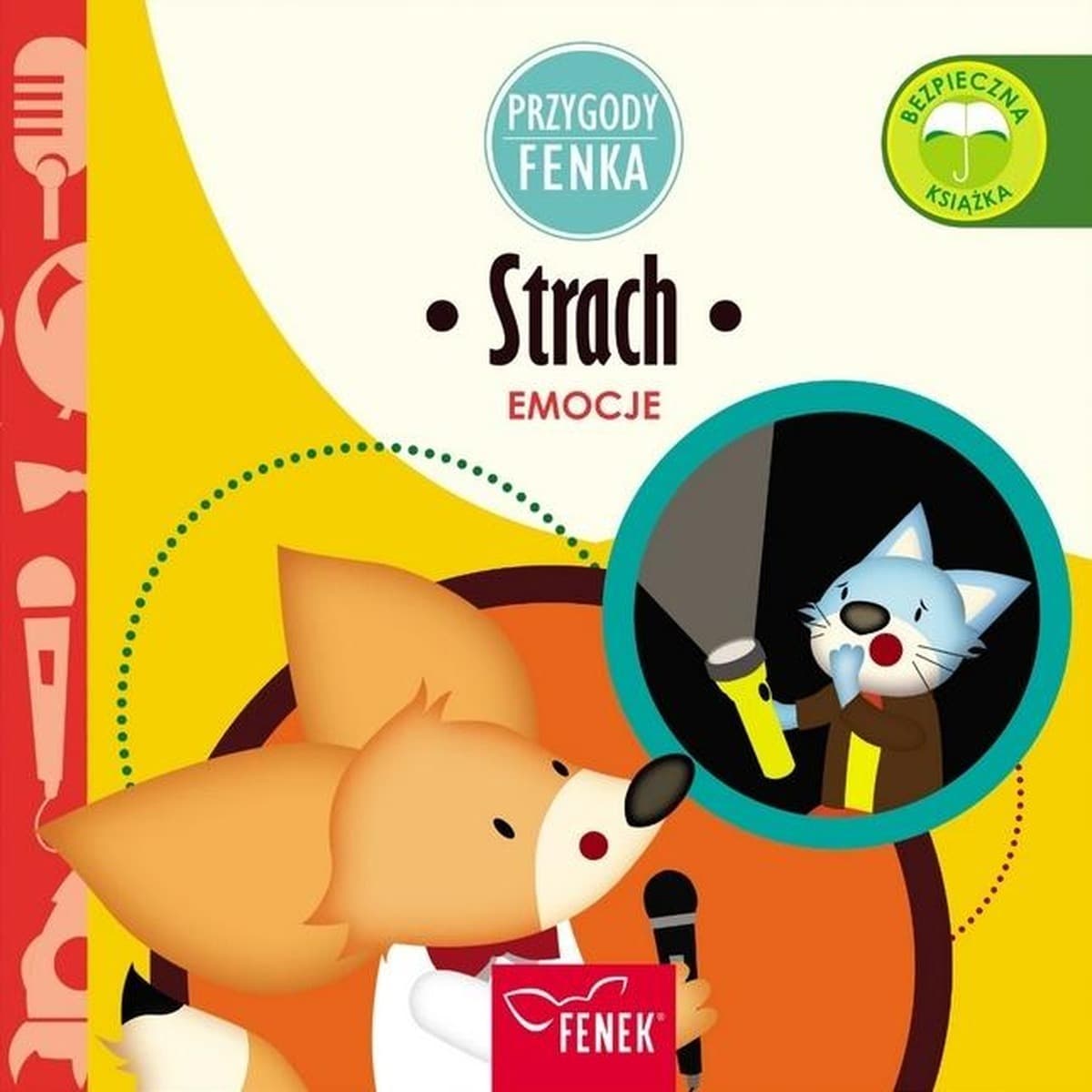 Przygody Fenka: Strach - książka dla dzieci