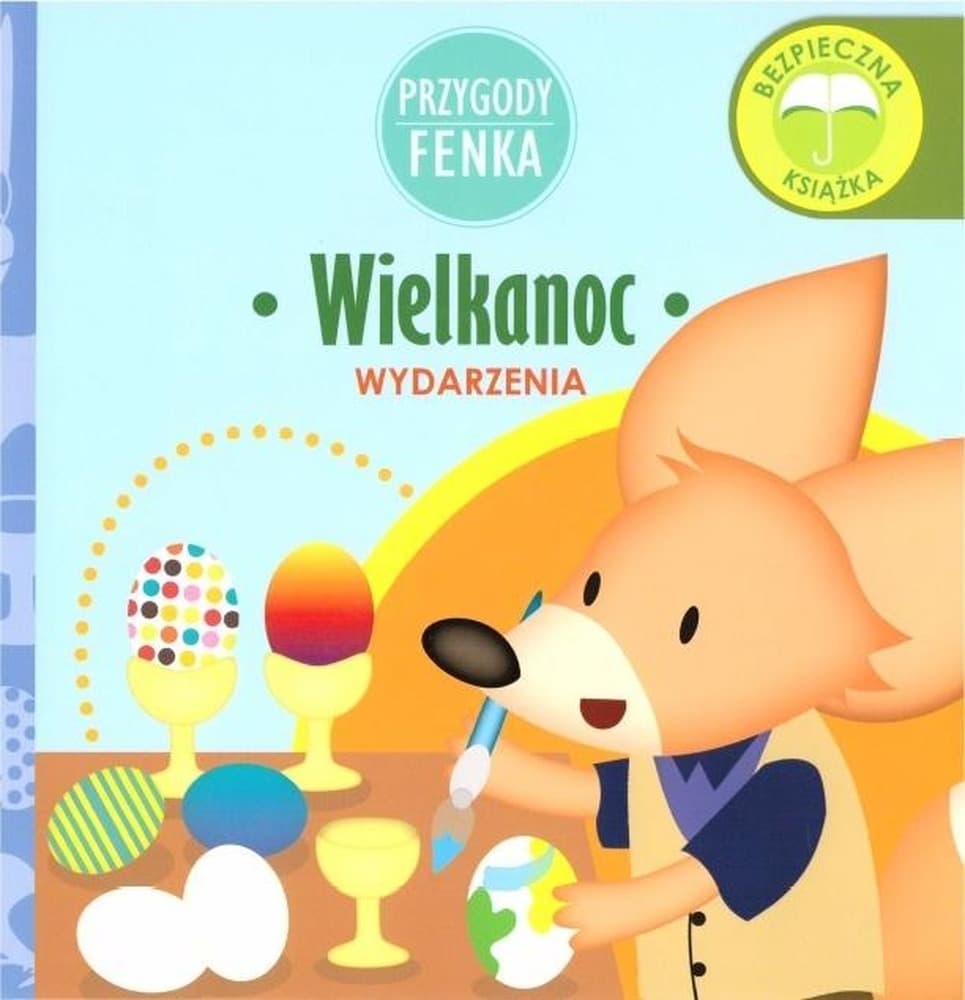 Przygody Fenka. Wielkanocne książka dla dzieci