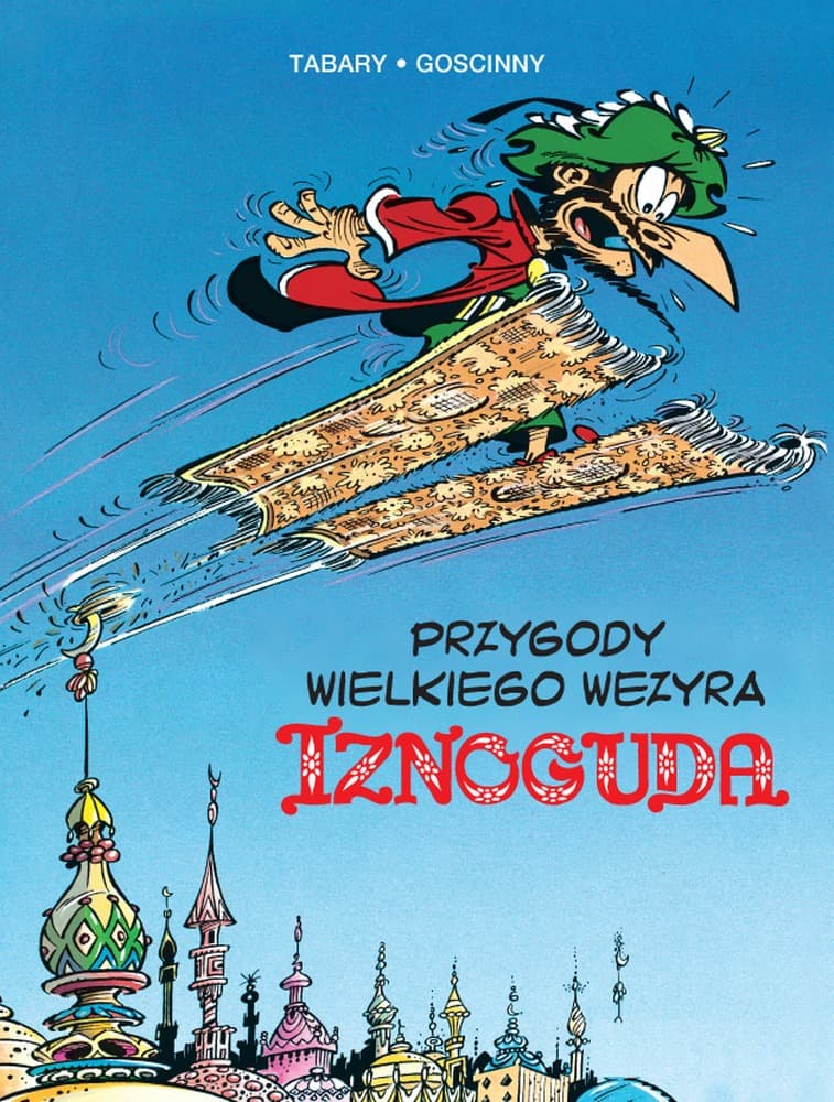 Przygody wielkiego wezyra Iznoguda. Tom