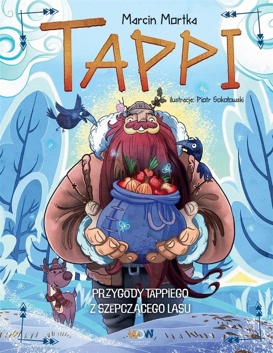 Przygody wikinga Tappiego w Szepczącym Lesie - Tappi