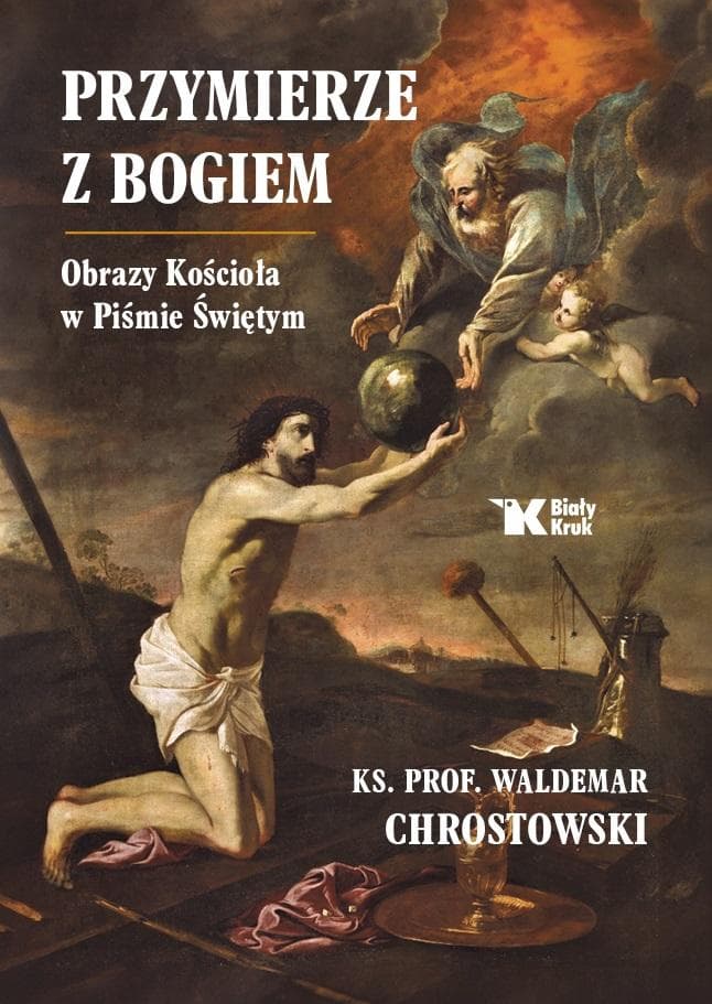 Przymierze z Bogiem. Obrazy Kościoła w Piśmie Świętym - Waldemar Chrostowski