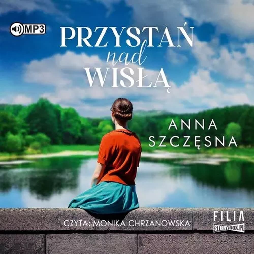Przystań nad Wisłą - Anna Szczęsna
