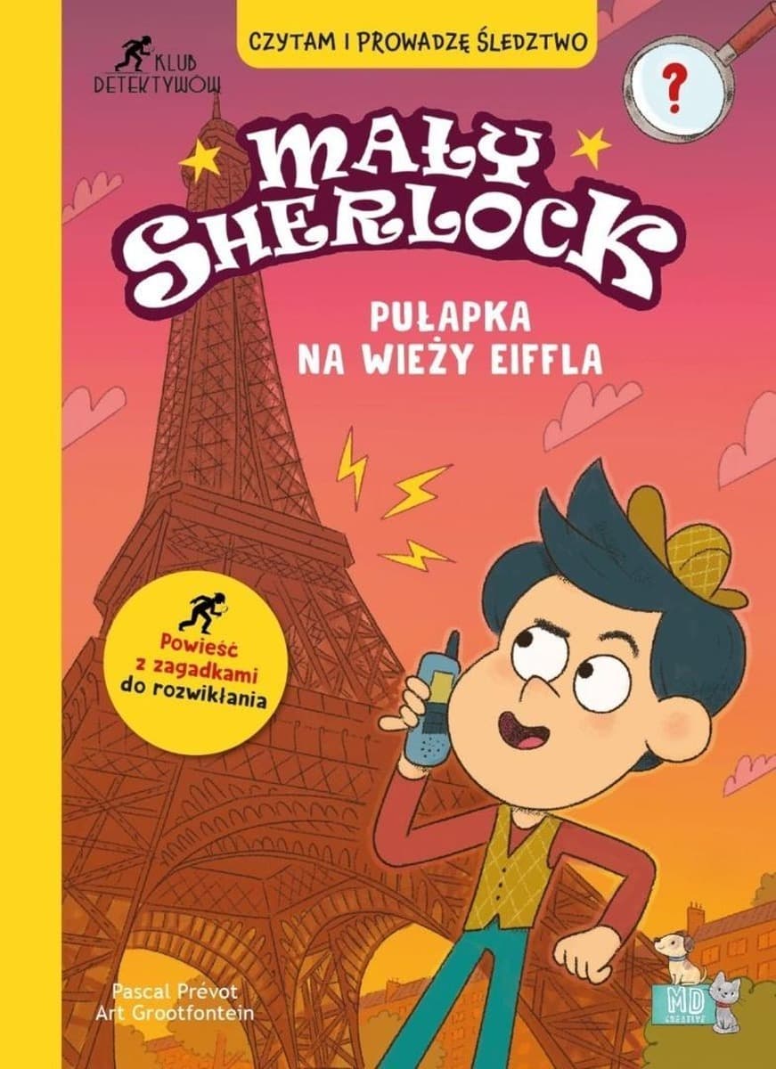 Pułapka na wieży Eiffla. Mały Sherlock. Książka dla dzieci