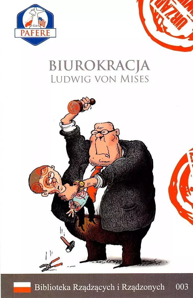QBN Biurokracja Ekonomia socjalizm i zdrowy rozsądek