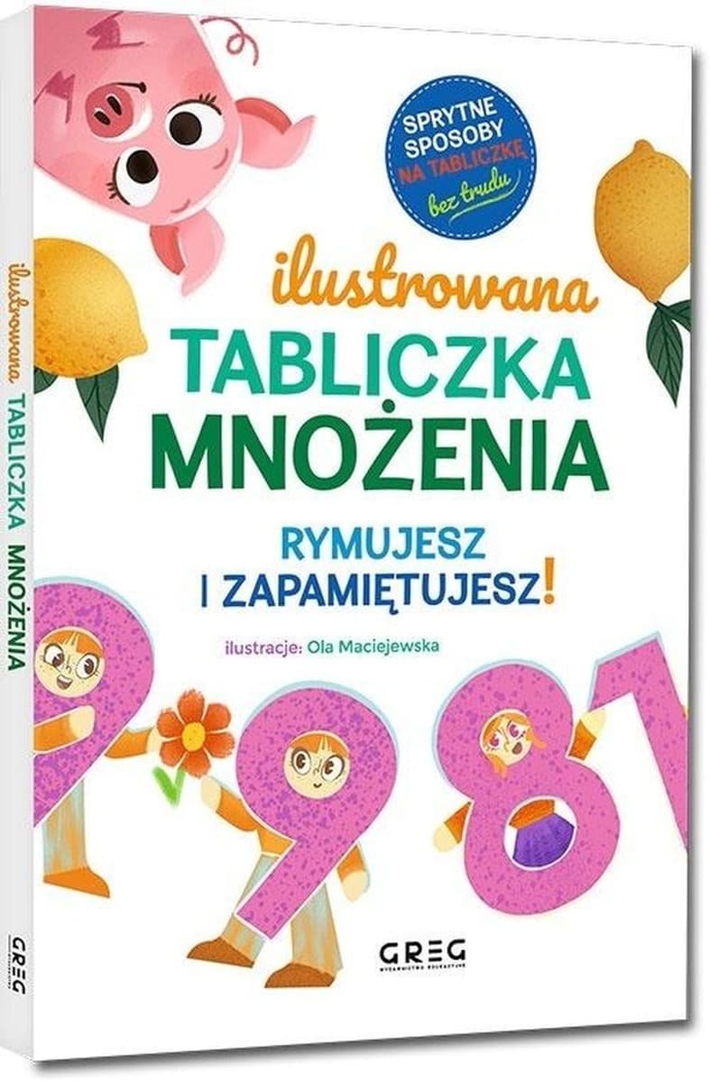 R- Ilustrowana tabliczka mnożenia. Rymujesz i zapamiętujesz!