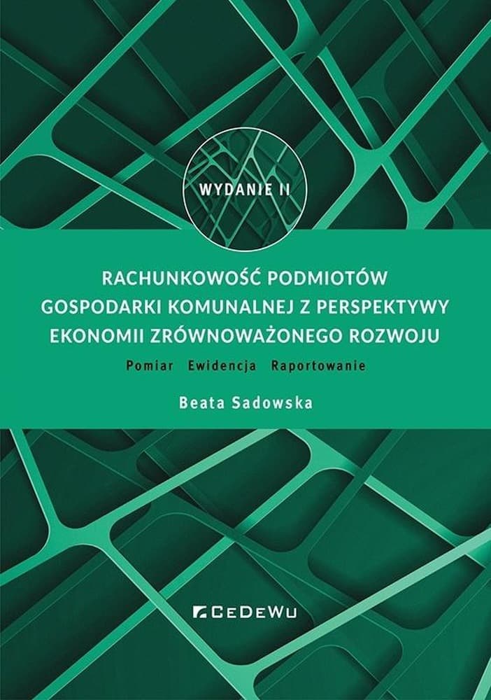 Rachunkowość podmiotów gospodarki komunalnej Beata Sadowska