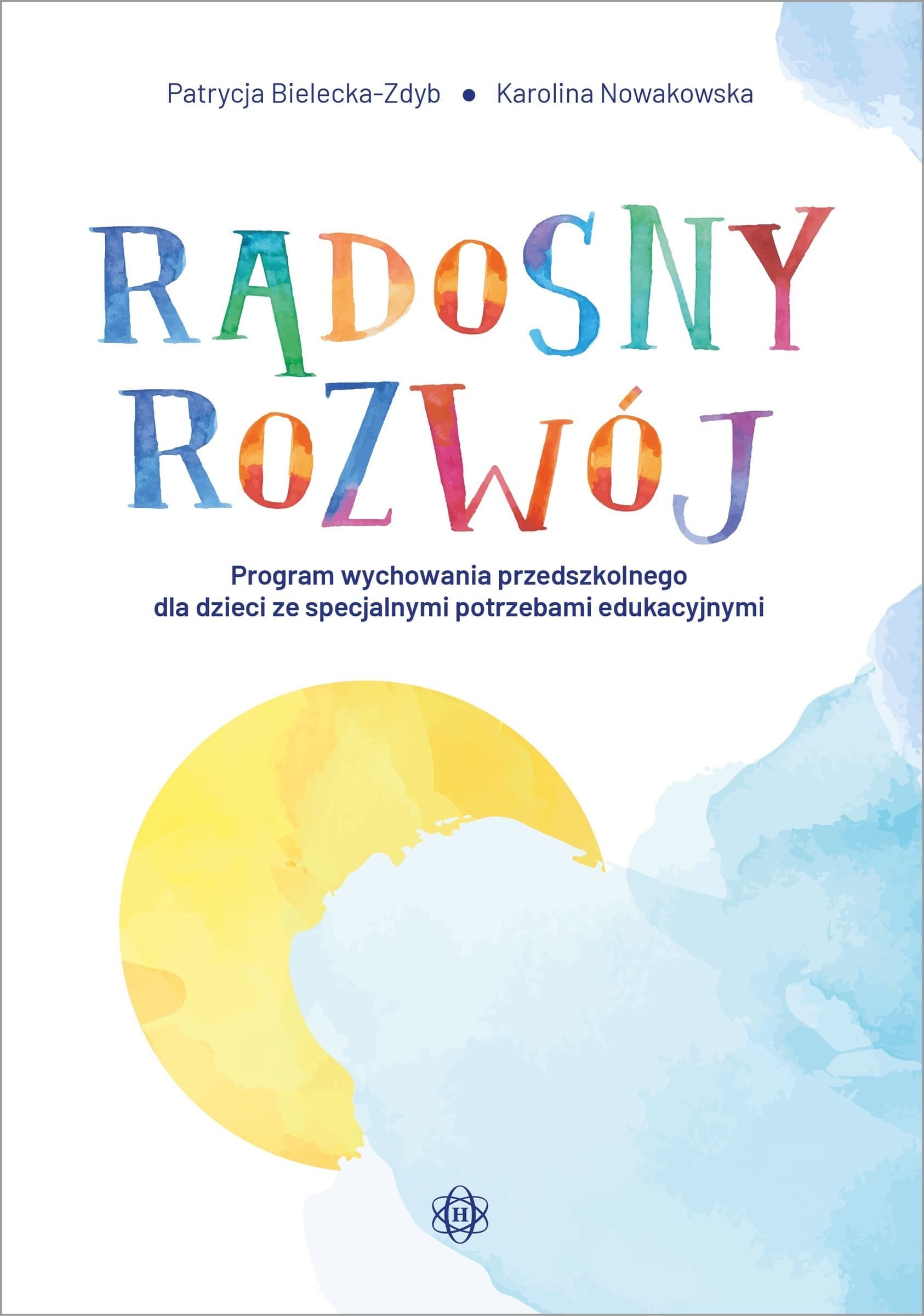 Radosny rozwój - Program wychowania przedszkolnego