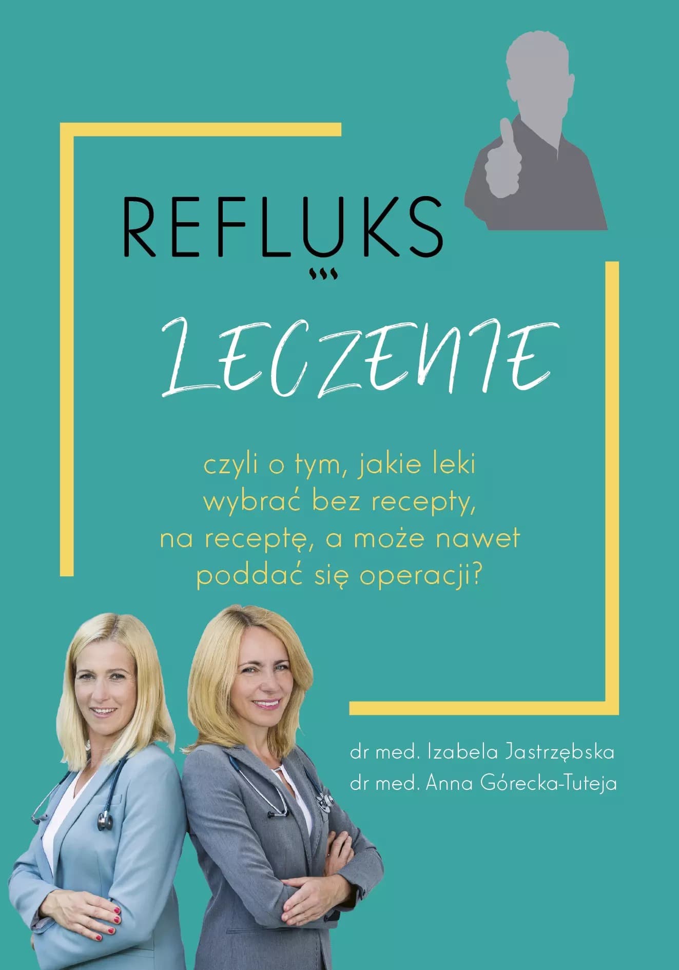Refluks Leczenie - Poradnik o lekach