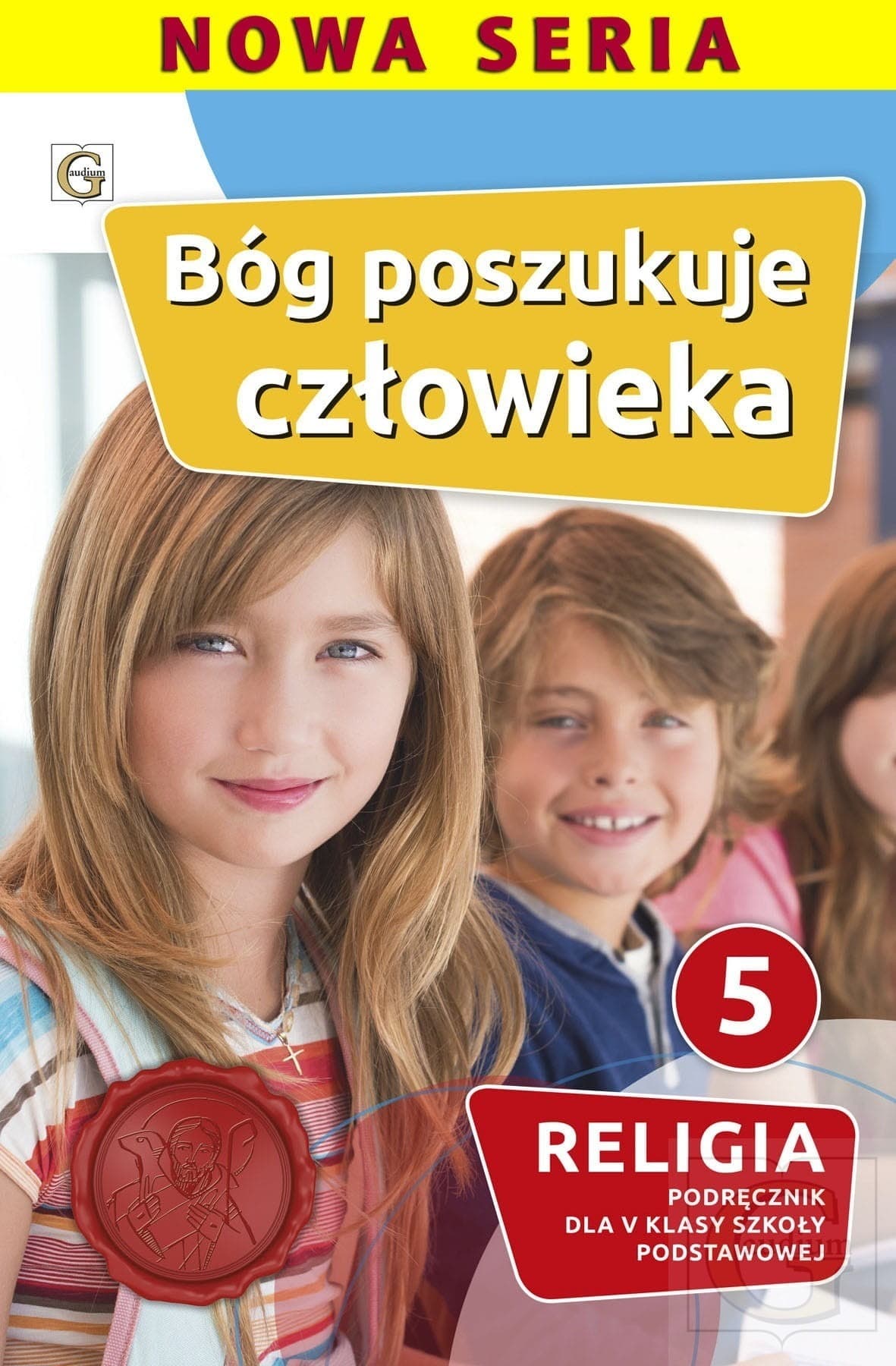 Religia Bóg poszukuje człowieka dla klasy 5 Podręcznik
