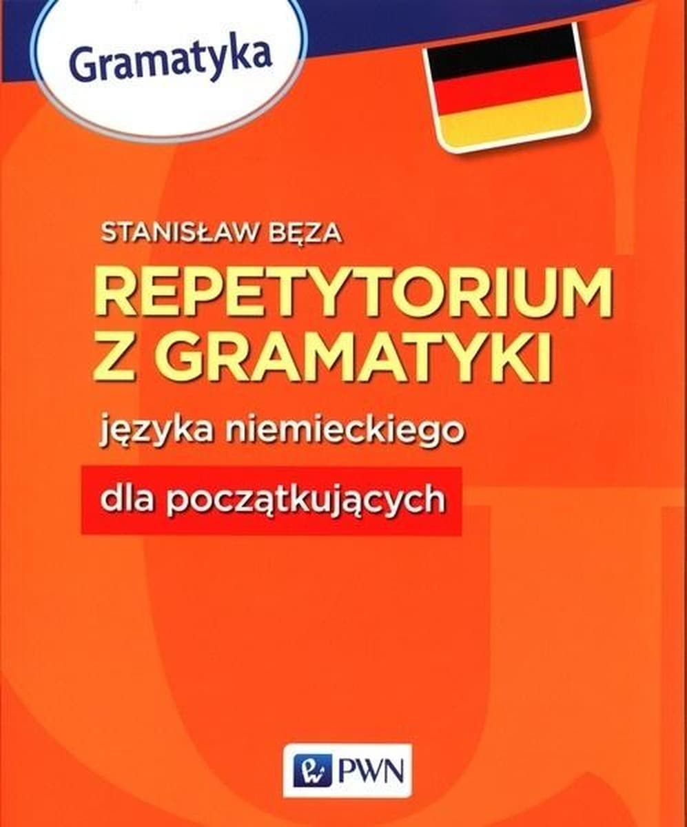Repetytorium gramatyki Język niemiecki dla początkujących