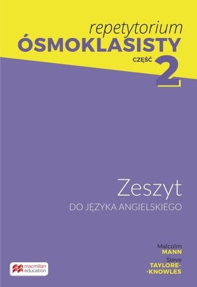 Repetytorium ósmoklasisty Macmillan - język angielski część 2