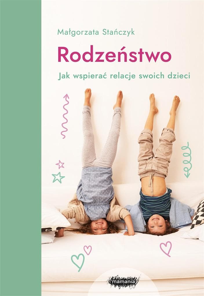 Mamania: Wsparcie i harmonia w rodzinie wielodzietnej - Poradnik dla rodziców