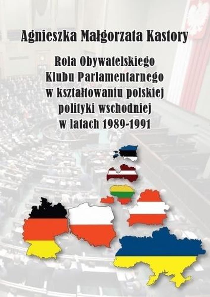 Rola OKP w kształtowaniu polskiej polityki wschodniej