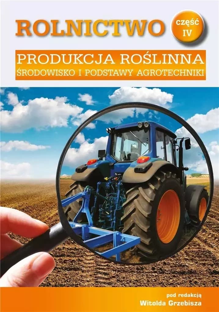 Rolnictwo produkcja roślinna - podręcznik