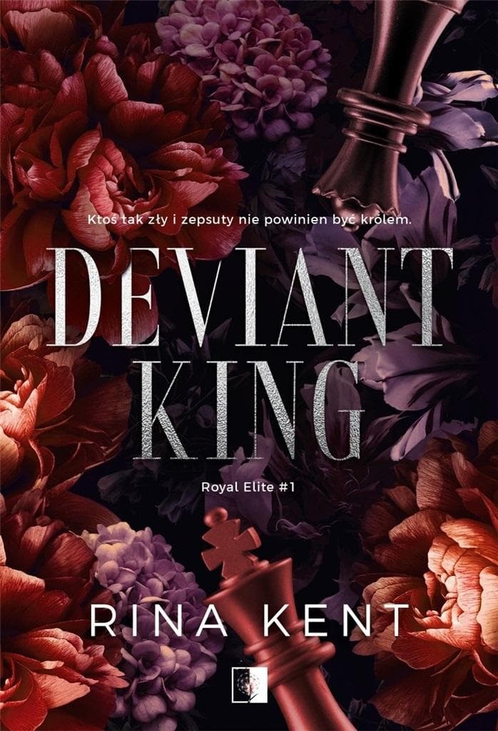 Deviant King - Royal Elite. Tom 1 - Rina Kent