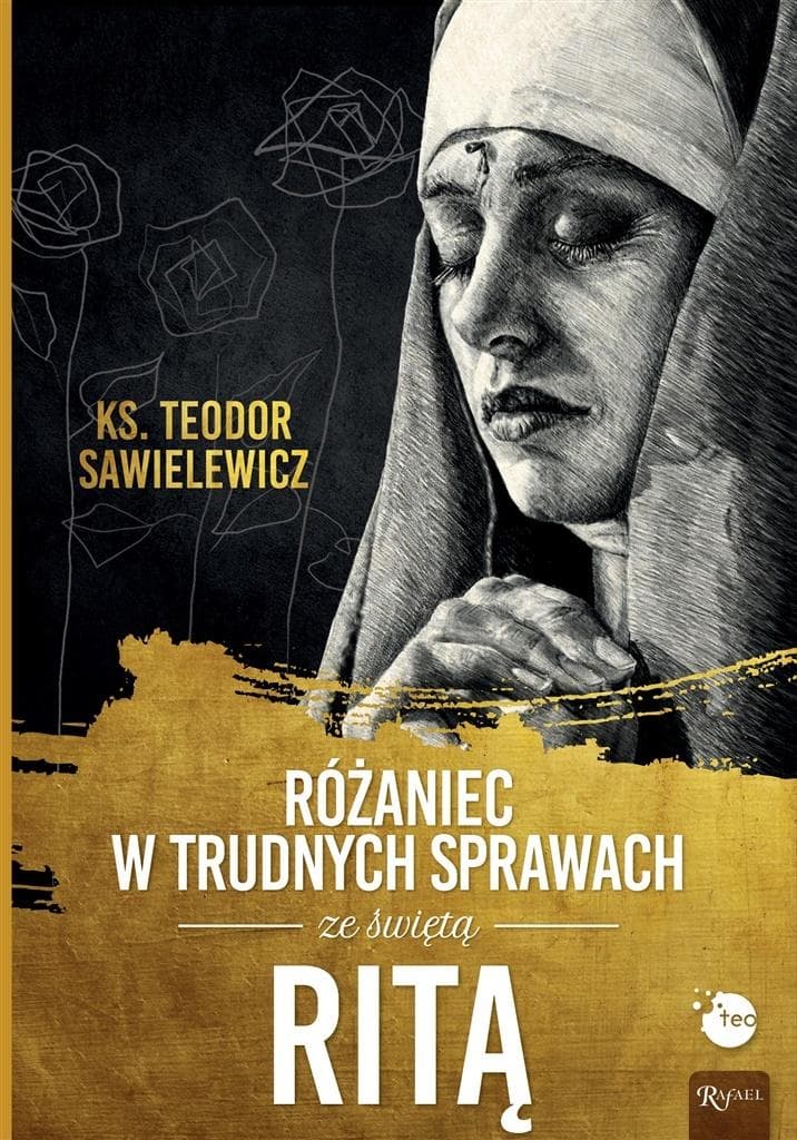 Różaniec do modlitwy w trudnych sytuacjach ze św. Ritą