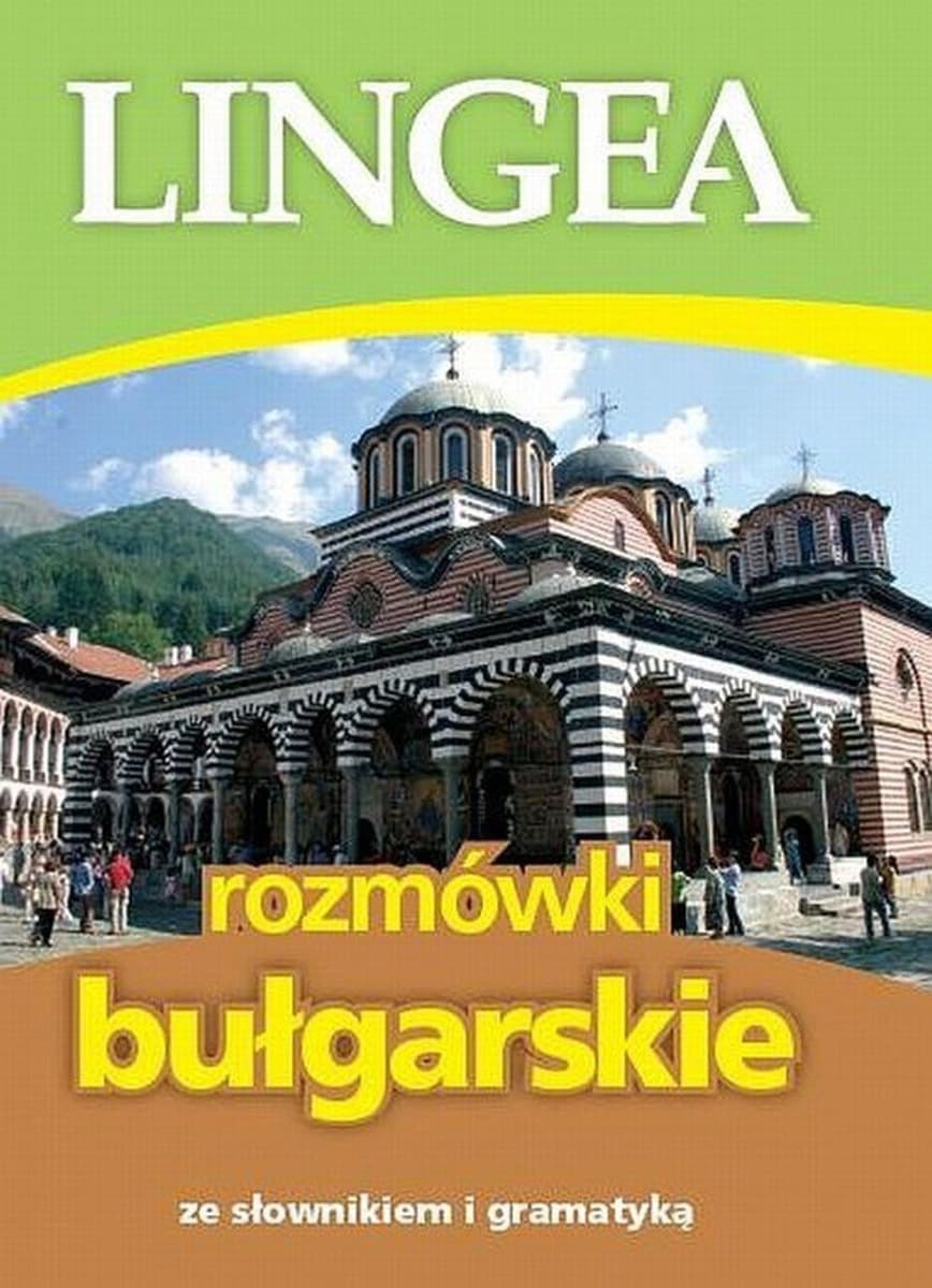 Rozmówki bułgarskie ze słownikiem i gramatyką, wydanie 2015