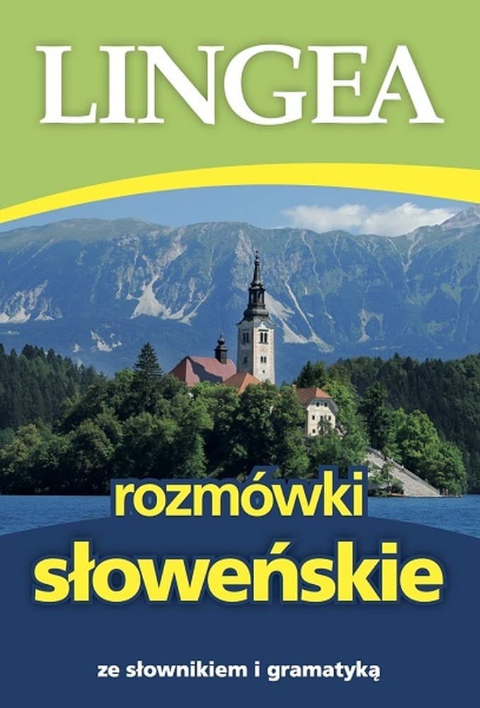 Rozmówki słoweńskie ze słownikiem i gramatyką wydanie 2