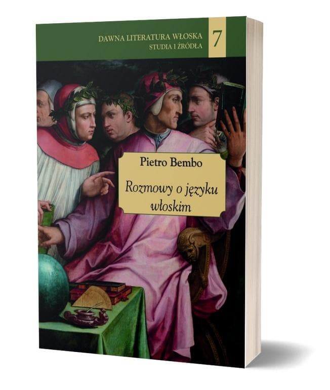 Rozmowy o języku włoskim Pietro Bembo 300 stron broszurowa