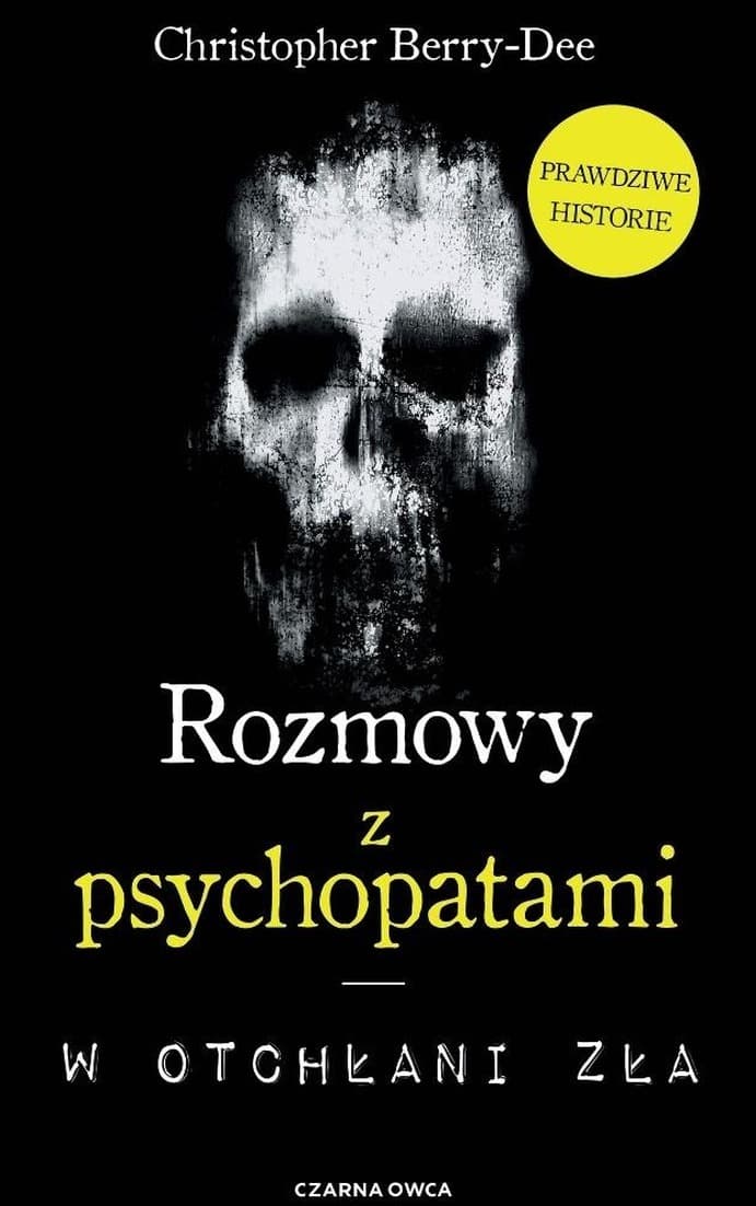 Rozmowy z psychopatami w otchłani zła wydanie 2025
