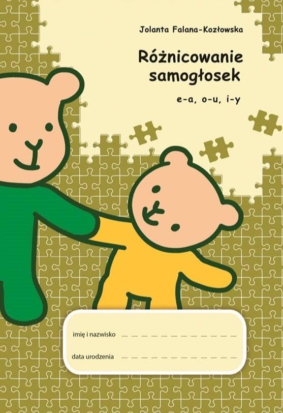 Ćwiczenia logopedyczne - różnicujące samogłoski e-a o-u i-y