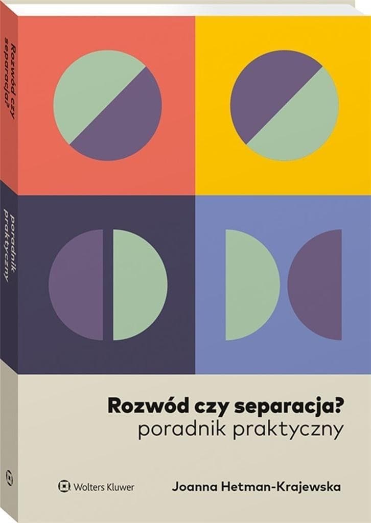 Rozwód czy separacja? Praktyczny poradnik prawny