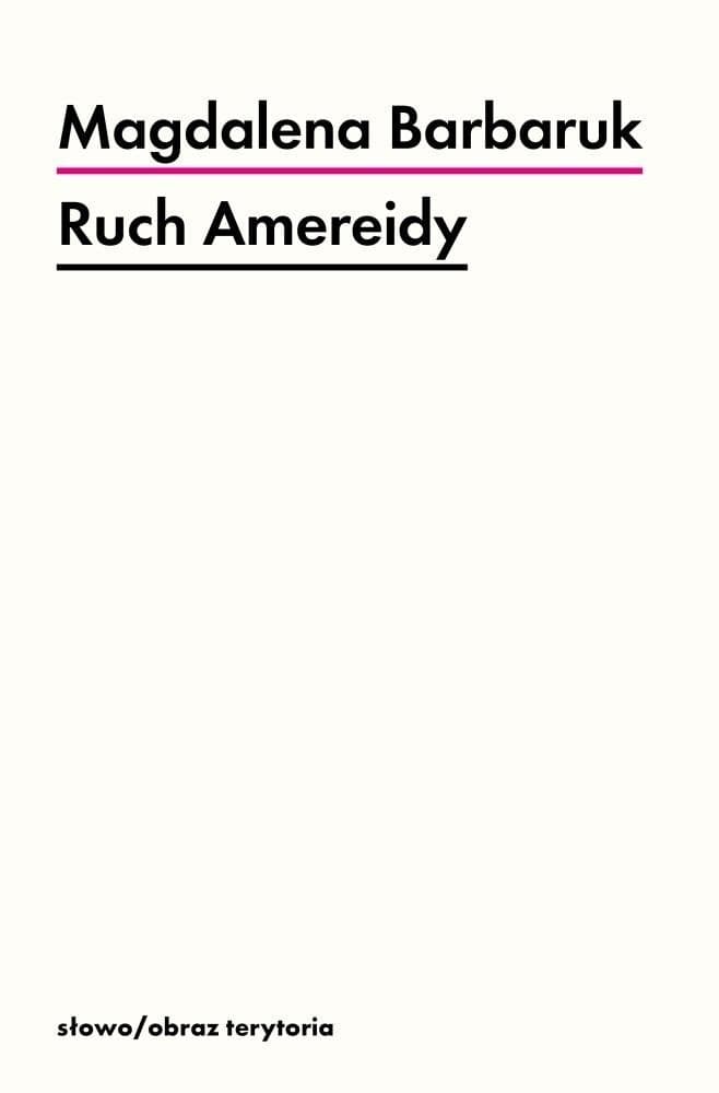 Ruch Amereidy - analiza i interpretacja poematu