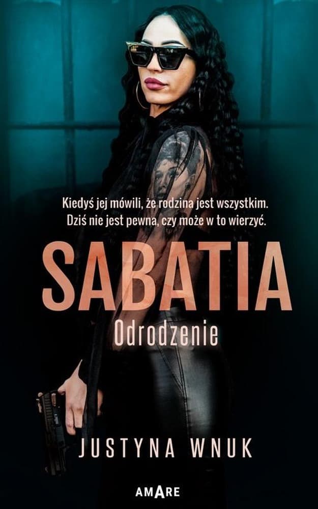 Sabatia. Odrodzenie - Powieść Justyny Wnuk