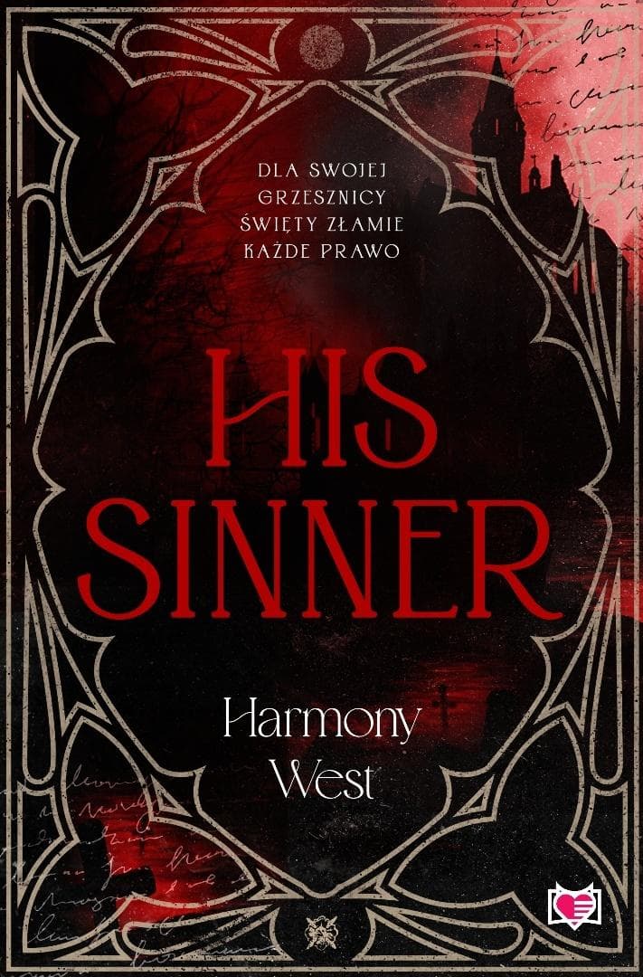 Saint & Sinner T.2 His Sinner - Harmony West
