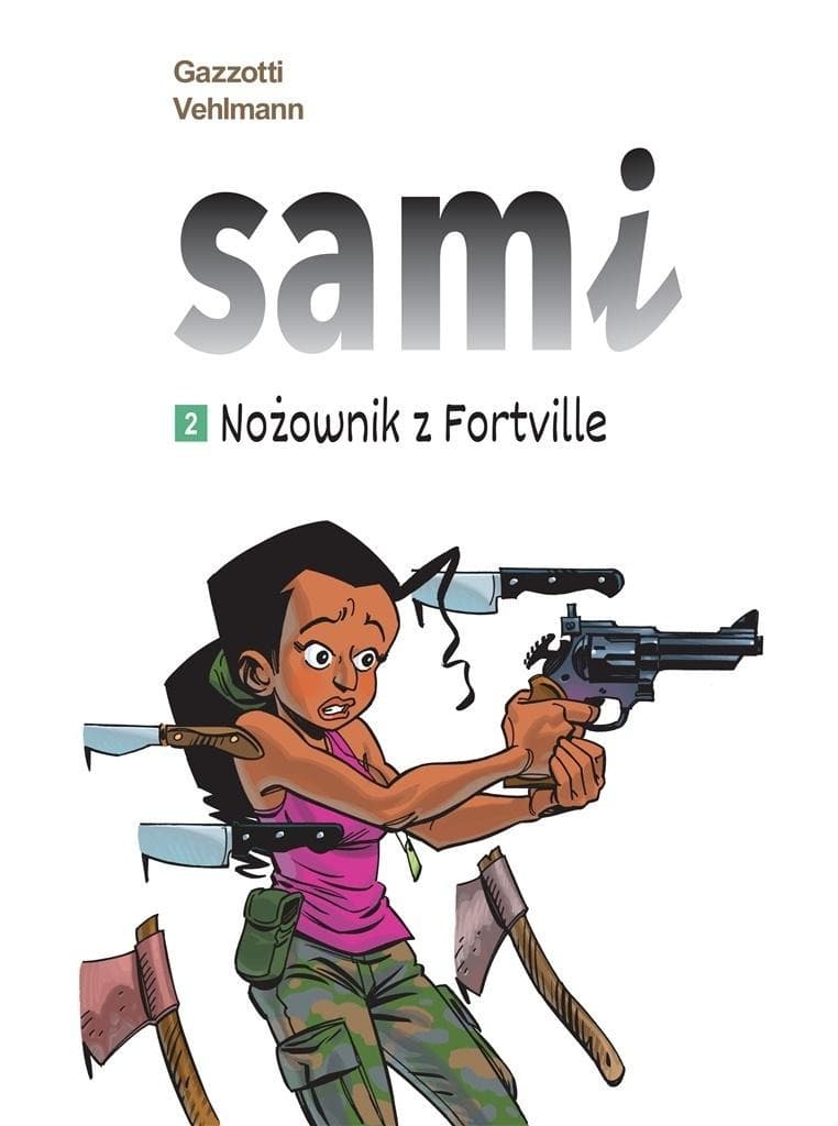 Sami T.2 - Nożownik z Fortville - komiks