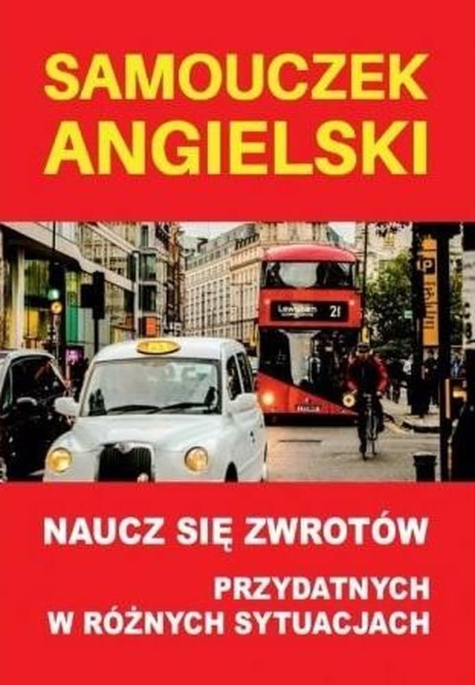 Samouczek języka angielskiego przydatne zwroty i wyrażenia