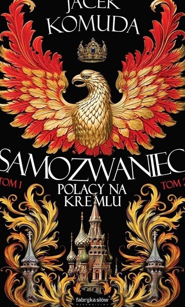 Samozwaniec Tom 1-2 - Powieść historyczna Jacek Komuda