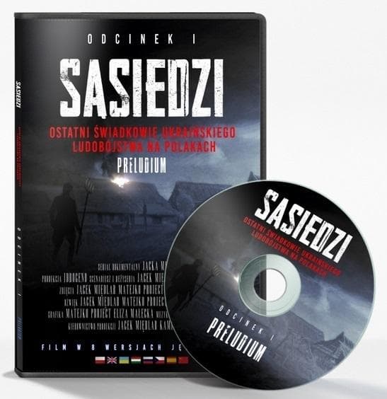 Sąsiedzi T.1 Ostatni Świadkowie ukraińskiego ludobójstwa DVD