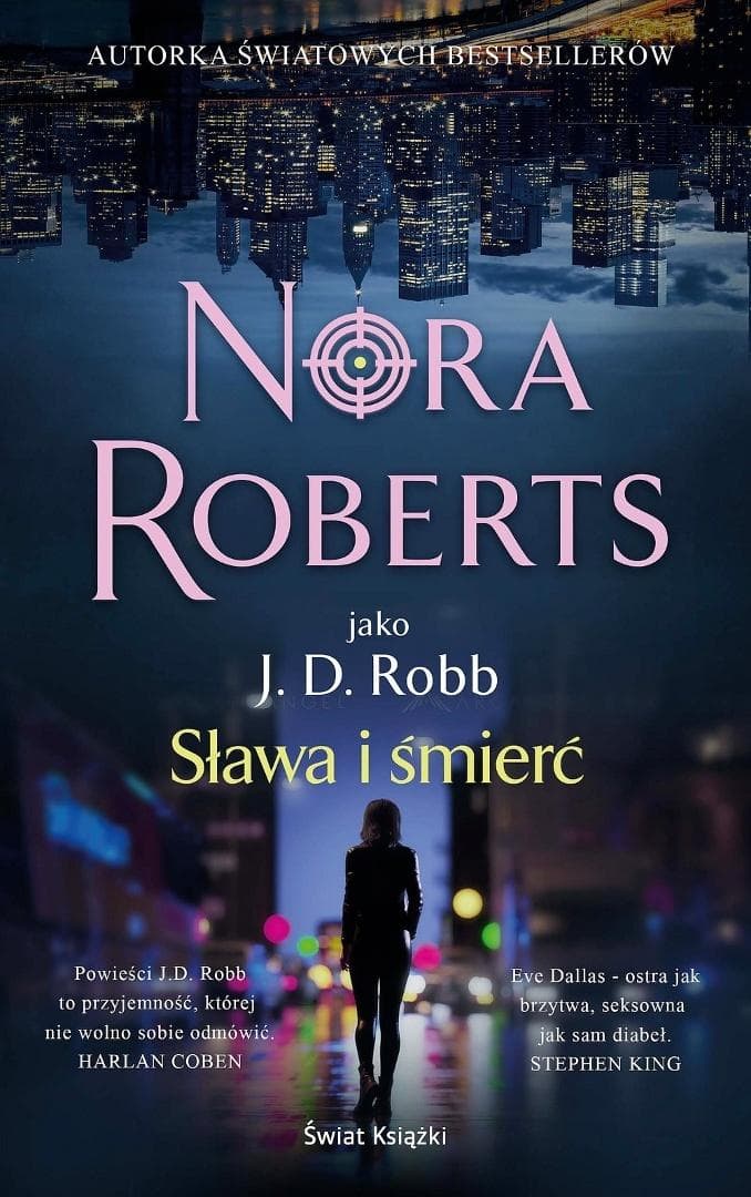 Nora Roberts Sława i śmierć powieść kryminalna