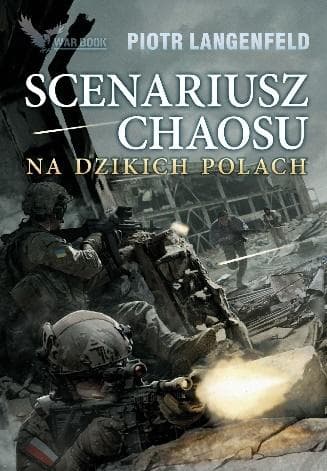 Scenariusz chaosu - Piotr Langenfeld