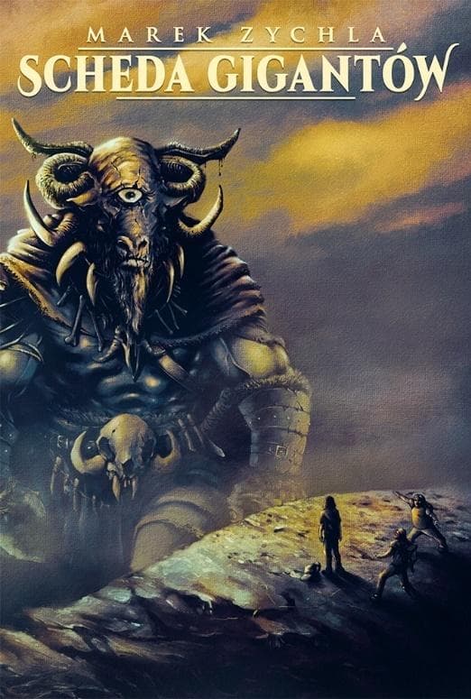Scheda Gigantów - Marek Zychla, powieść fantasy