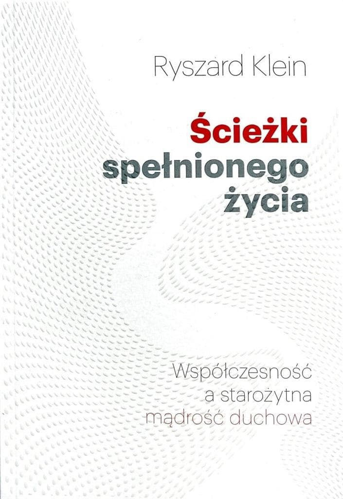 Rozważania o szczęściu i spełnieniu w życiu