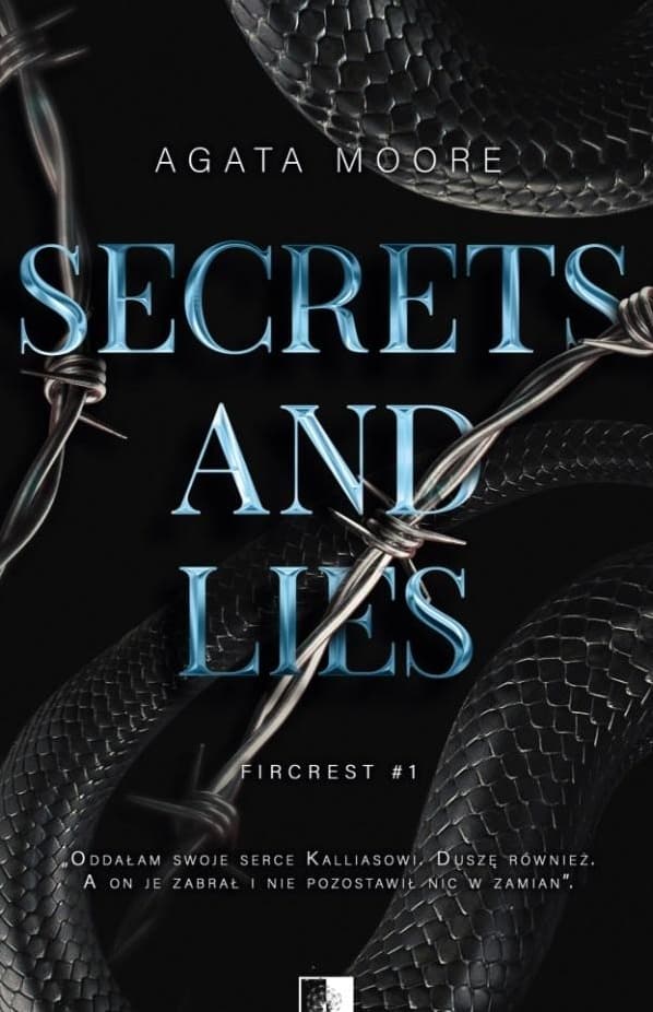 Secrets and Lies - Agata Moore, powieść obyczajowa