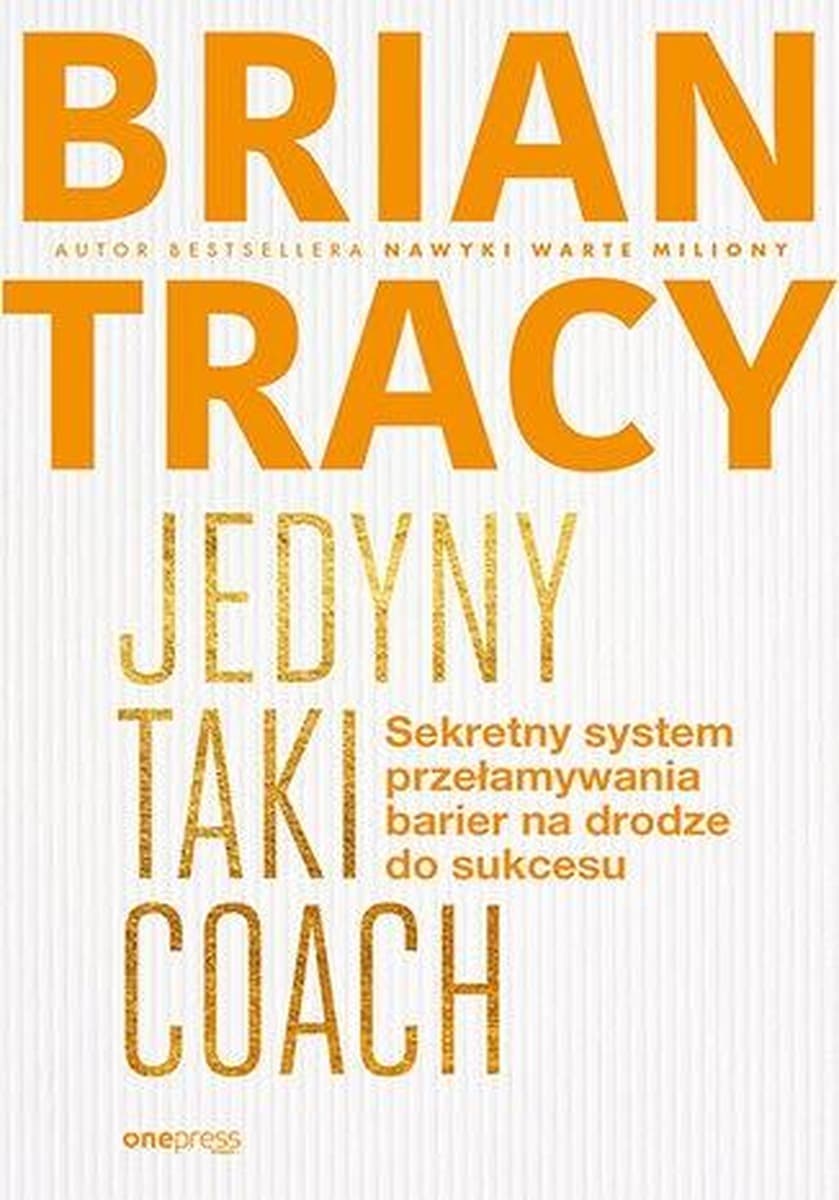 Sekretny system przełamywania barier na drodze do sukcesu