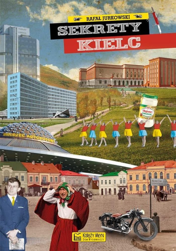Sekrety Kielc - książka o historii miasta
