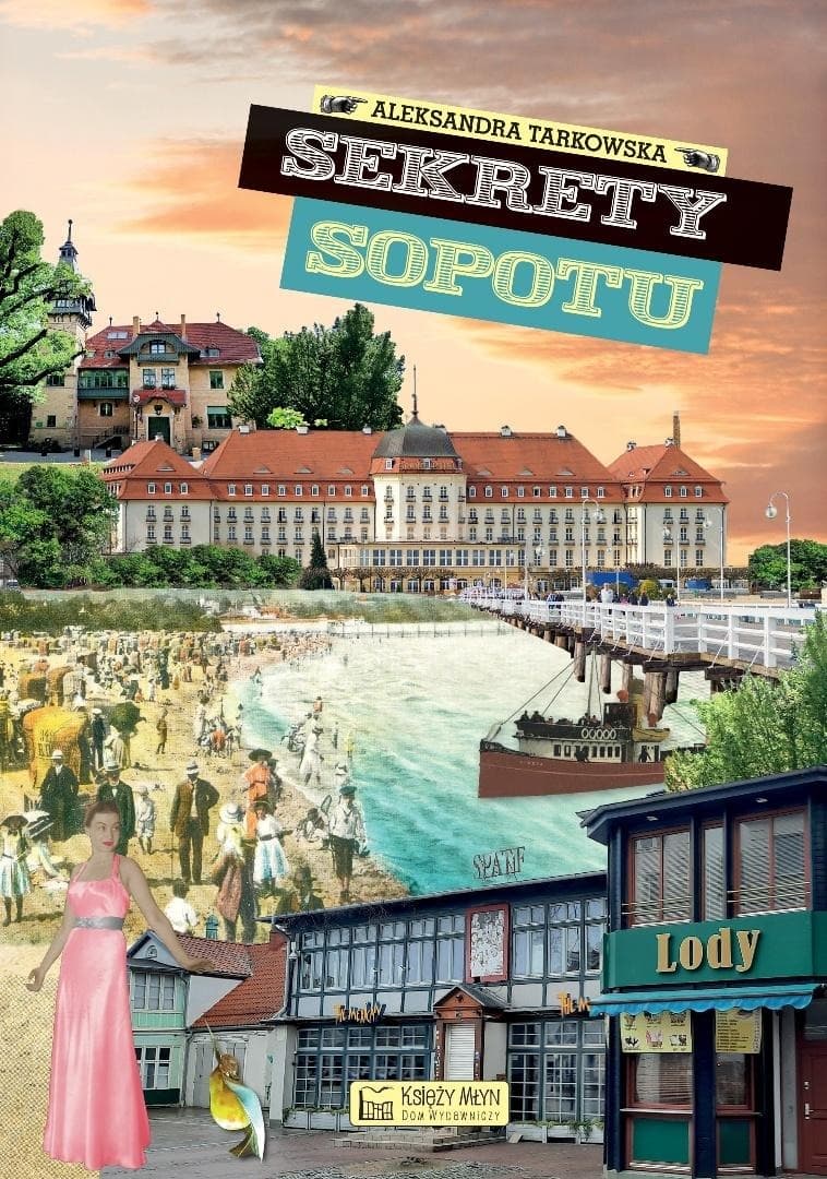 Sekrety Sopotu - Sekrety