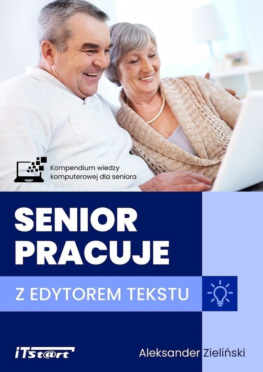 Senior pracuje z edytorem tekstu - ITSTART